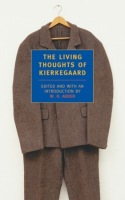 Living Thoughts Of Kierkegaard