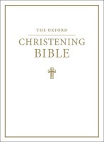 Oxford Christening Bible (Authorized King James Version)