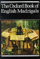Oxford Book of English Madrigals