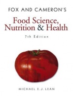 Fox and Cameron's Food Science, Nutrition a Health
