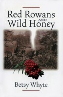 Red Rowans and Wild Honey