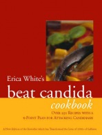 Erica White's Beat Candida Cookbook
