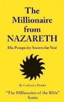 Millionaire from Nazareth - the Millionaires of the Bible Series Volume 4
