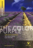 Color Purple: York Notes Advanced everything you need to catch up, study and prepare for and 2023 and 2024 exams and assessments