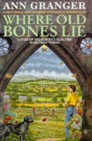 Where Old Bones Lie (Mitchell a Markby 5)