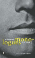 Faber Book of Monologues: Men