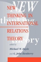 New Thinking In International Relations Theory