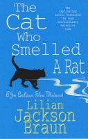 Cat Who Smelled a Rat (The Cat Who… Mysteries, Book 23)