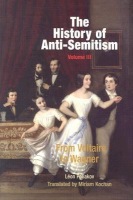 History of Anti-Semitism, Volume 3