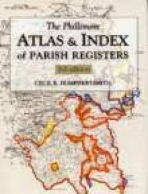 Phillimore Atlas and Index of Parish Registers