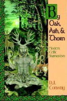 By Oak, Ash and Thorn