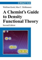 Chemist's Guide to Density Functional Theory