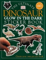 Ultimate Dinosaur Glow in the Dark Sticker Book