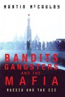 Bandits, Gangsters and the Mafia