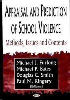 Appraisal a Prediction of School Violence