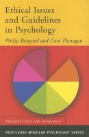 Ethical Issues and Guidelines in Psychology