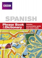 BBC SPANISH PHRASE BOOK a DICTIONARY