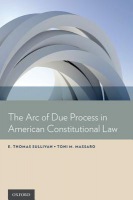 Arc of Due Process in American Constitutional Law