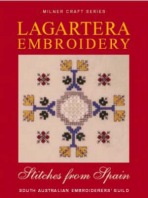 Lagartera Embroidery a Stitches from Spain