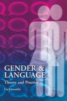 Gender and Language Theory and Practice