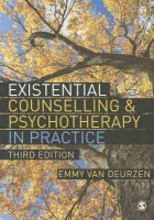 Existential Counselling a Psychotherapy in Practice
