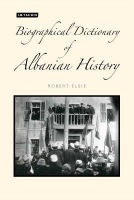 Biographical Dictionary of Albanian History