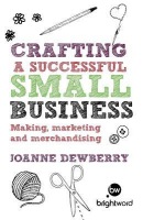 Crafting a Successful Small Business