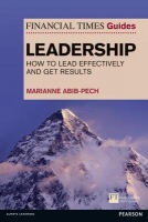 Financial Times Guide to Leadership,The