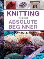 Knitting for the Absolute Beginner