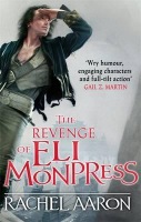 Revenge of Eli Monpress