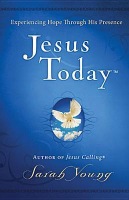 Jesus Today, Hardcover, with Full Scriptures
