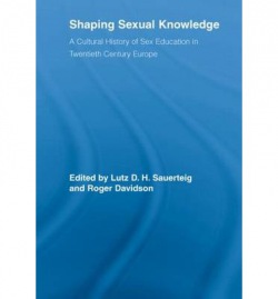 Shaping Sexual Knowledge