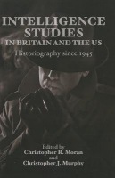 Intelligence Studies in Britain and the US