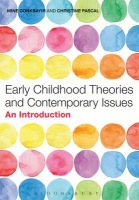 Early Childhood Theories and Contemporary Issues