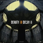 Beauty in Decay Ii