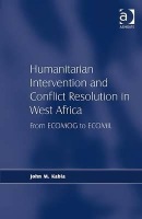 Humanitarian Intervention and Conflict Resolution in West Africa