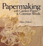 Papermaking with Garden Plants a Common Weeds