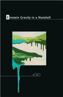 Einstein Gravity in a Nutshell