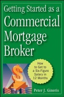 Getting Started as a Commercial Mortgage Broker