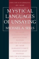 Mystical Languages of Unsaying