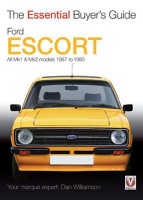 Essential Buyers Guide Ford Escort Mk1 a Mk2