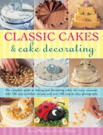 Classic Cakes a Cake Decorating