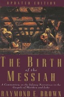 Birth of the Messiah; A new updated edition