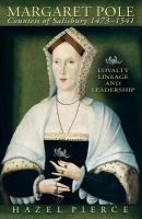 Margaret Pole, Countess of Salisbury 1473-1541