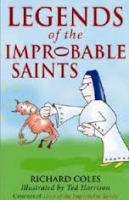 Legends of the Improbable Saints