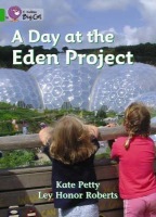 Day at the Eden Project