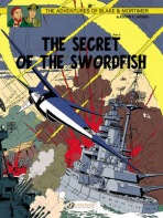 Blake a Mortimer 17 - The Secret of the Swordfish Pt 3