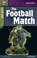 Rapid Stage 8 Set B: War Boys: The Football Match