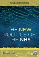 New Politics of the NHS, Seventh Edition