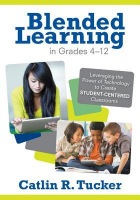 Blended Learning in Grades 4–12